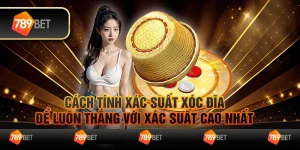 Cách tính xác suất xóc đĩa để luôn thắng với tỷ lệ cao nhất 4 Cách tính xác suất xóc đĩa để luôn thắng với tỷ lệ cao nhất