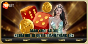 Cách chơi tài xỉu ngoài đời: Bí quyết giành thắng lớn 6 Cách chơi tài xỉu ngoài đời: Bí quyết giành thắng lớn