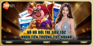 Nổ hũ đổi thẻ siêu tốc, nhận tiền thưởng cực nhanh 2 Nổ hũ đổi thẻ siêu tốc, nhận tiền thưởng cực nhanh