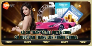 Xổ số thần tài: Bí quyết chọn số giúp bạn thắng lớn nhanh chóng 2 Xổ số thần tài: Bí quyết chọn số giúp bạn thắng lớn nhanh chóng