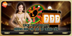 Cách Chơi Roulette: Hướng Dẫn Chi Tiết Để Thắng Lớn 5 Cách Chơi Roulette: Hướng Dẫn Chi Tiết Để Thắng Lớn