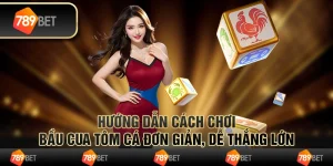 Hướng dẫn cách chơi bầu cua tôm cá đơn giản, dễ thắng lớn 9 Hướng dẫn cách chơi bầu cua tôm cá đơn giản, dễ thắng lớn