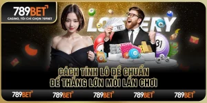 Cách Tính Lô Đề Chuẩn Để Thắng Lớn Mỗi Lần Chơi Tại 789BET 2 Cách Tính Lô Đề Chuẩn Để Thắng Lớn Mỗi Lần Chơi Tại 789BET