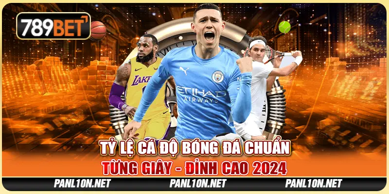 Tỷ Lệ Cá Độ Bóng Đá Chuẩn Từng Giây - Đỉnh Cao 2024 1 Tỷ Lệ Cá Độ Bóng Đá Chuẩn Từng Giây - Đỉnh Cao 2024
