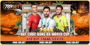 Đặt Cược Bóng Đá World Cup - Kèo Đẹp, Thắng Siêu To 2 Đặt Cược Bóng Đá World Cup - Kèo Đẹp, Thắng Siêu To