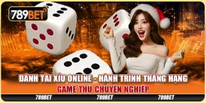 Đánh Tài Xỉu Online - Hành Trình Thăng Hạng Game Thủ 3 Đánh Tài Xỉu Online - Hành Trình Thăng Hạng Game Thủ