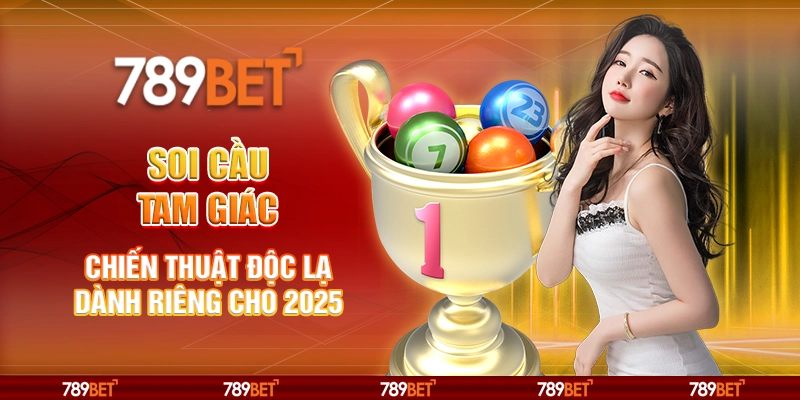 Soi Cầu Tam Giác - Chiến Thuật Độc Lạ Dành Riêng Cho 2025 1 2-soi-cau-tam-giac-chien-thuat-doc-la-danh-rieng-cho-2025