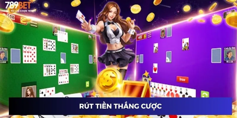 Đánh Phỏm Đổi Thưởng – Chinh Phục Mỗi Ván Cược Với Thưởng  3 Rút tiền thắng cược
