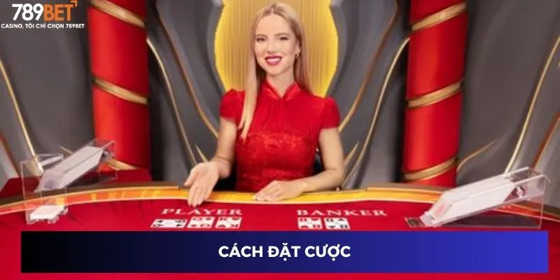 Super Baccarat 3D - Siêu Game Bài Nâng Tầm Đẳng Cấp 4 Cách đặt cược
