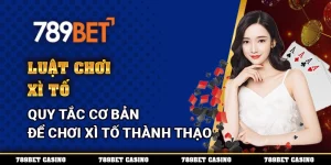 Luật Chơi Xì Tố – Quy Tắc Cơ Bản Để Chơi Xì Tố Thành Thạo 7 Luật Chơi Xì Tố – Quy Tắc Cơ Bản Để Chơi Xì Tố Thành Thạo